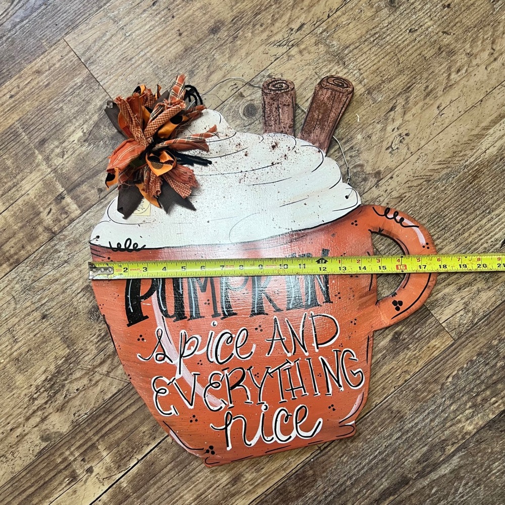 Hand Painted Pumpkin Spice Everything Nice Wood Door Hanger Fall Decor Mug 19in - Picture 9 of 10